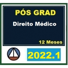 Pós Graduação - Direito Médico - Turma 2022.1 - 12 meses (CERS 2022)